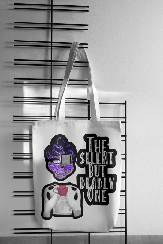 The Silent But Deadly One Tote