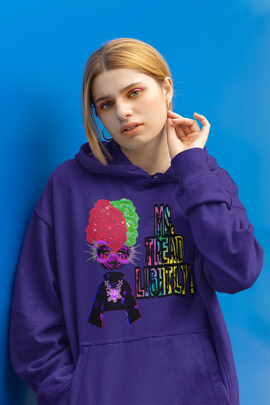 Ms. Tread Lightly Hoodie