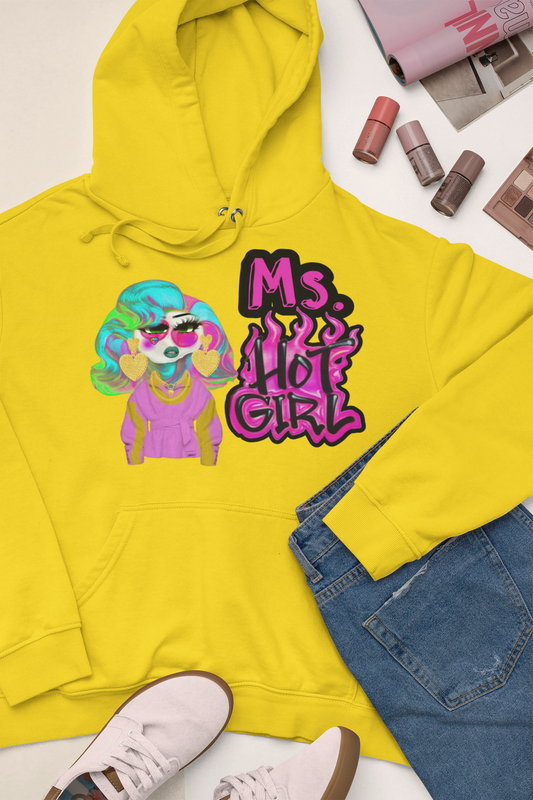 Ms. Hot Girl Hoodie