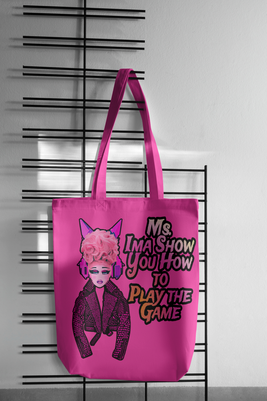 Ms. Ima Show You How To Play The Game Tote