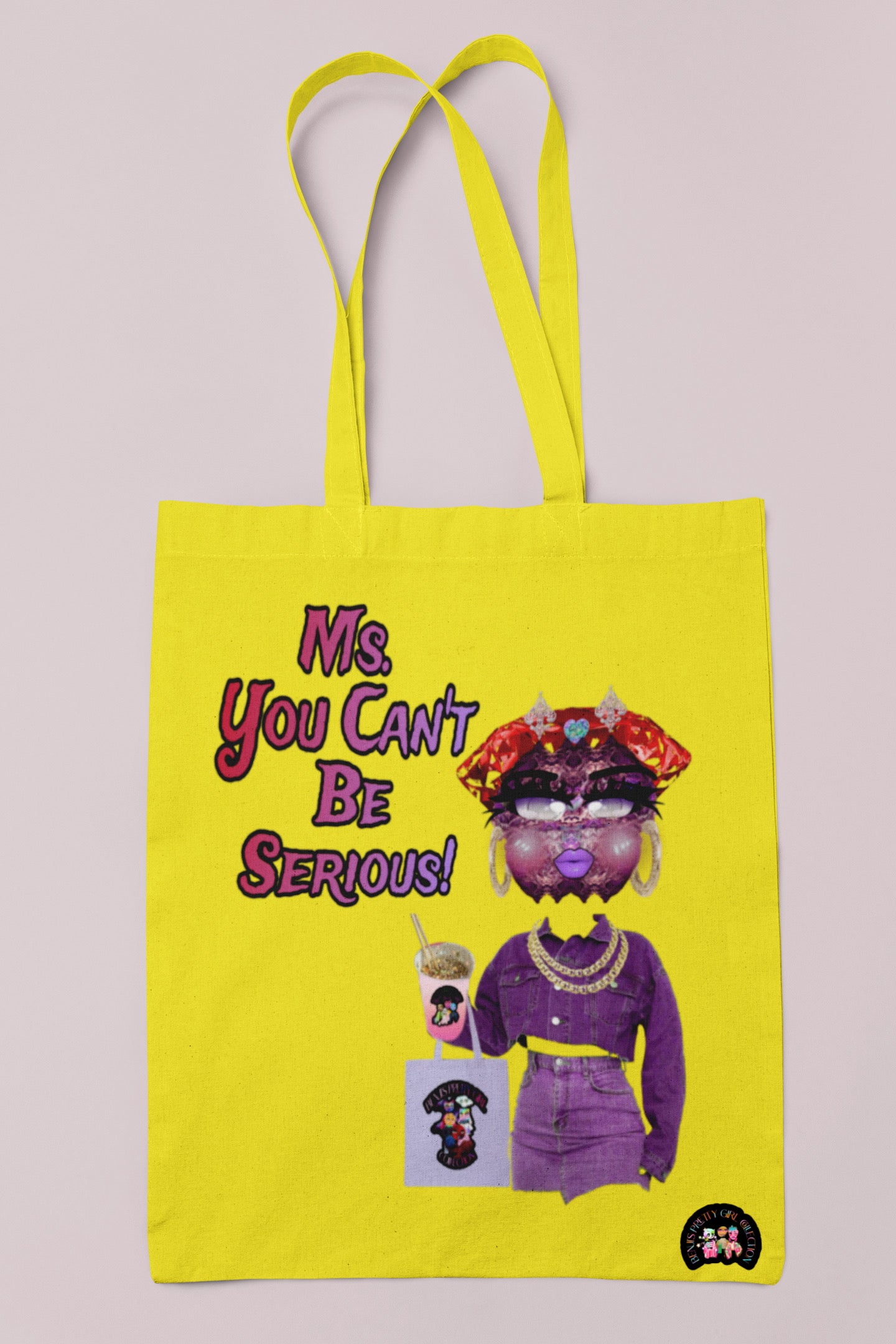 Ms. You Can’t Be Serious! Tote